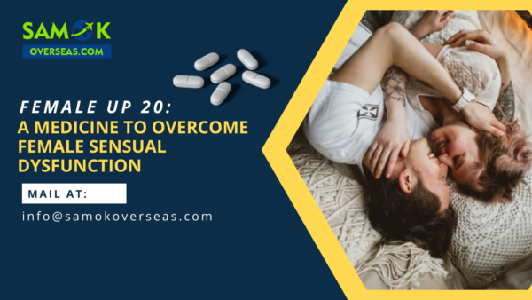 Buy Female up 20 mg tablets - samokoverseas