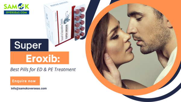 buy super eroxib tablets